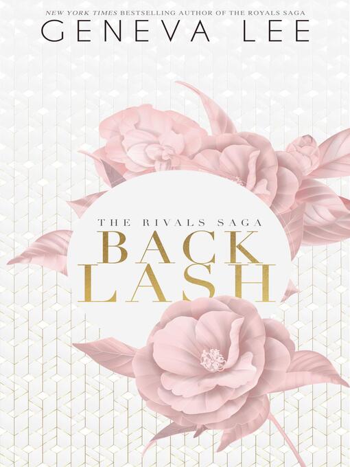 Title details for Backlash by Geneva Lee - Available